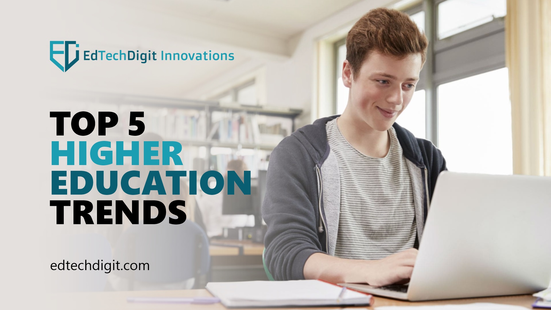 What are the Top 5 Higher Education Trends to Watch Out For?