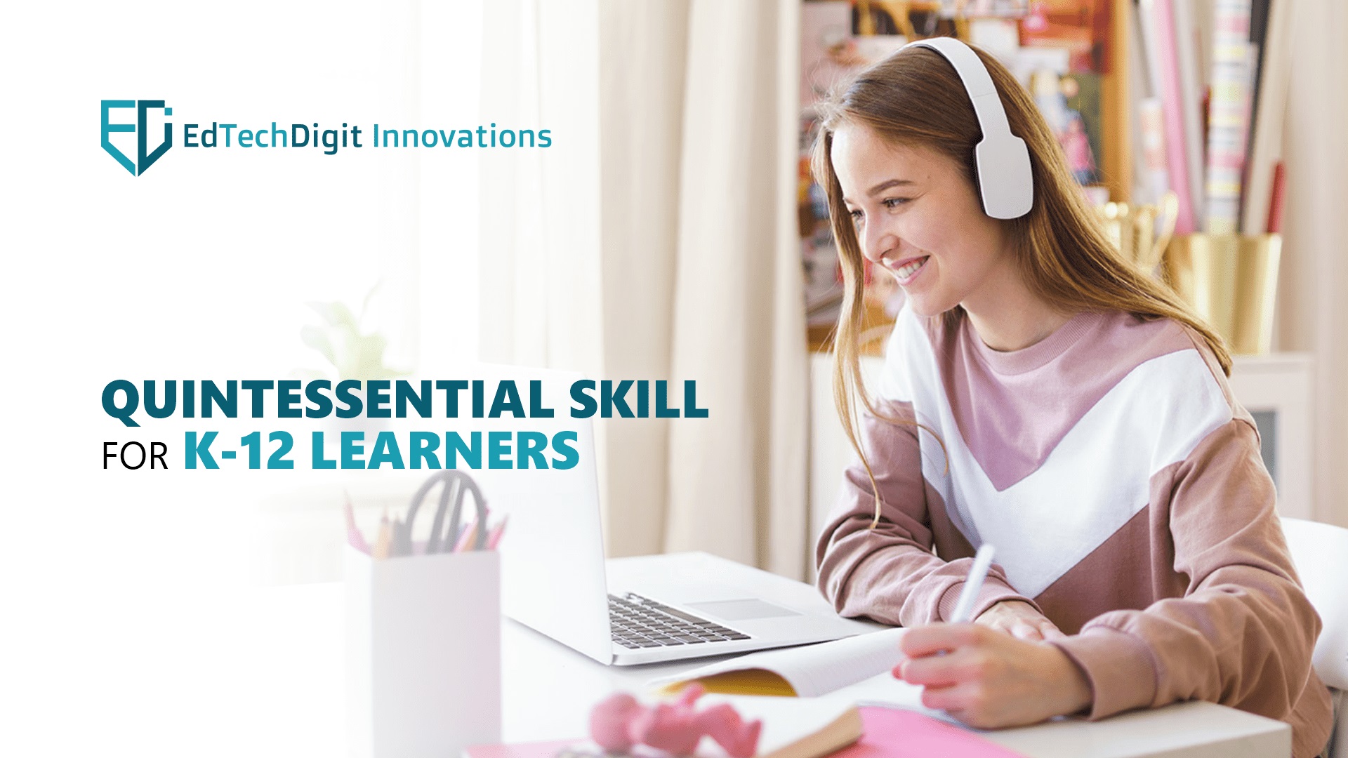 What Makes Limitless Learning A Quintessential Skill For K-12 Learners?